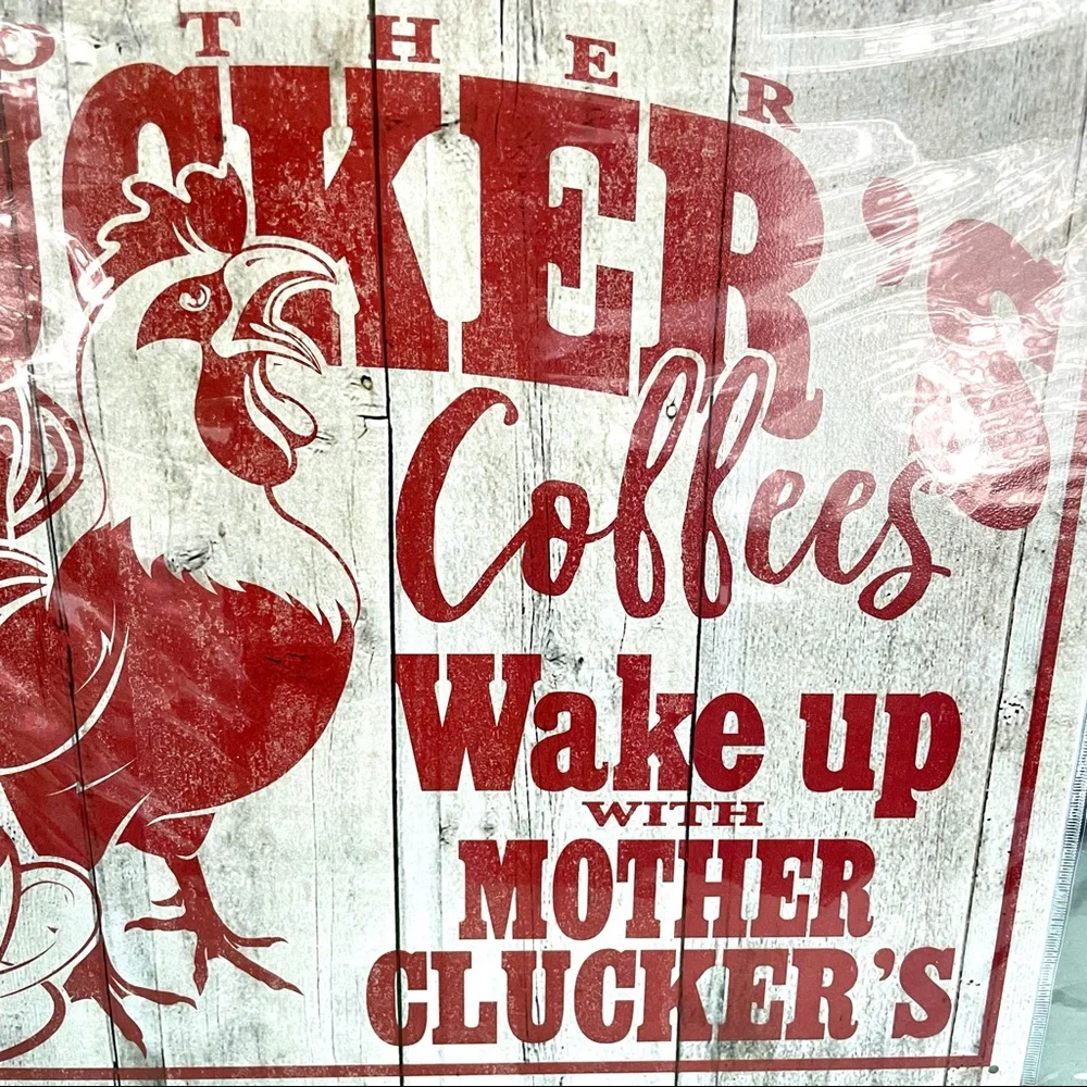 NEW Mother Clucker’s Coffees Metal Sign